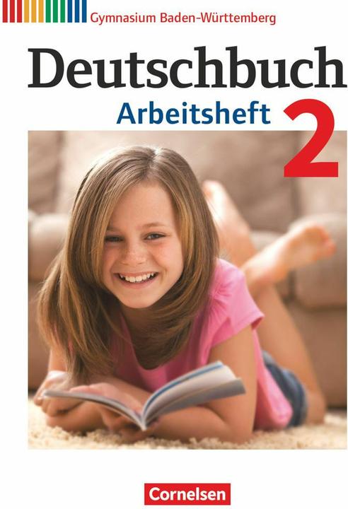 Produktbild Deutschbuch Gymnasium 2. 6. Schuljahr. Bildungsplan 2016. Arbeitsheft mit Lösungen. BW (Deutsch, Andreaua, Angela/Grunow, Cordula/Wagener, Mielke, 2016)