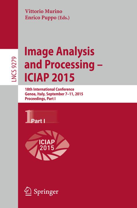 Image Analysis and Processing - ICIAP 2015 (Englisch, Enrico Puppo, Vittorio Murino, 2015)