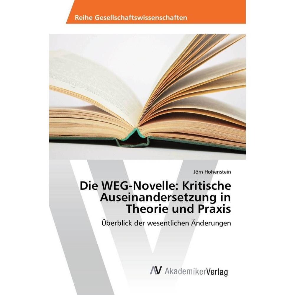 Thumbnail - Die WEG-Novelle: Kritische Auseinandersetzung in Theorie und Praxis, Fachbücher von Jörn Hohenstein