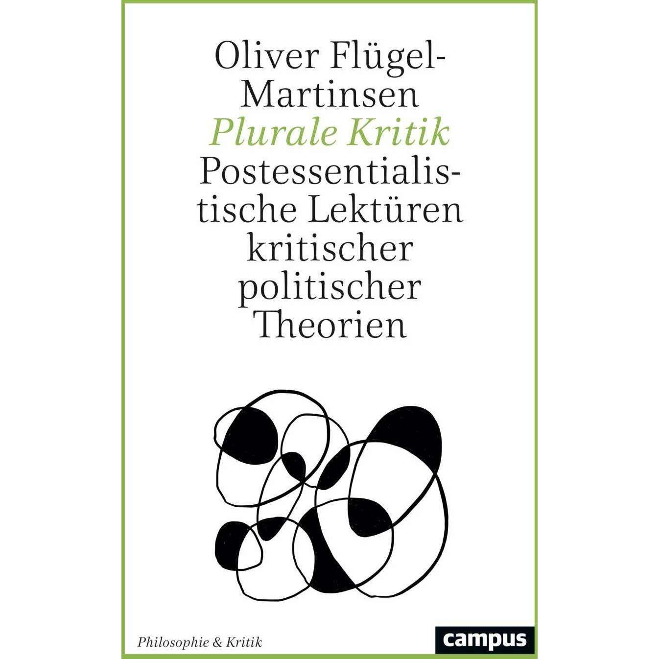 Plurale Kritik, Fachbücher von Oliver Flügel-Martinsen