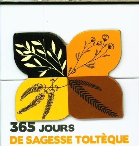 365 jours de sagesse toltèque (Französisch, Cornette de Saint Cyr Xavier, 2023)