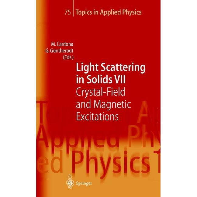 Light Scattering in Solids VII, Fachbücher von Manuel Cardona, Gernot Güntherodt