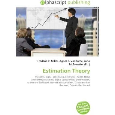 Estimation Theory, Fachbücher von Agnes F. Vandome, Frederic P. Miller, John McBrewster