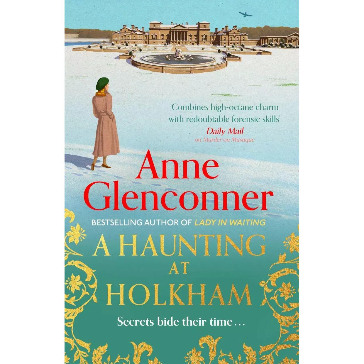 A Haunting at Holkham, Belletristik von Anne Glenconner