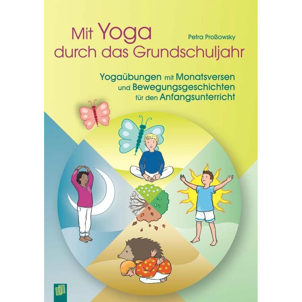 Mit Yoga durch das Grundschuljahr, Schulbücher von Petra Prossowsky
