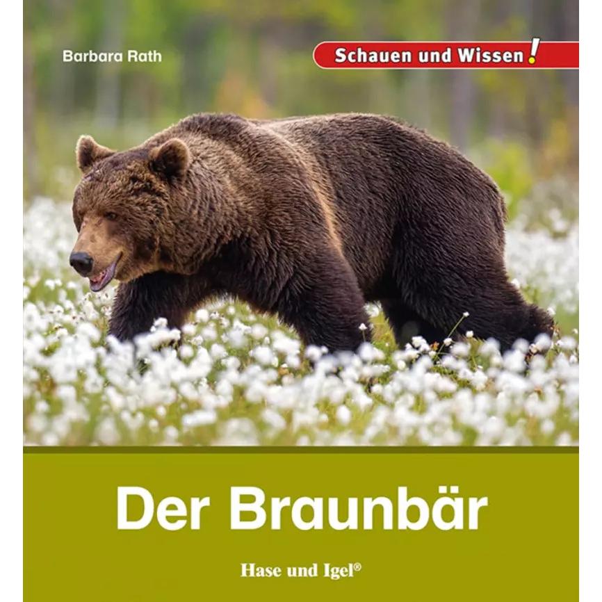 Der Braunbär, Kinderbücher von Barbara Rath