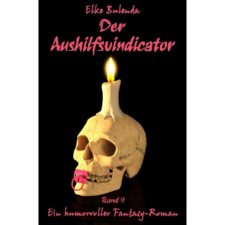 Der Aushilfsvindicator, Belletristik von Elke Bulenda