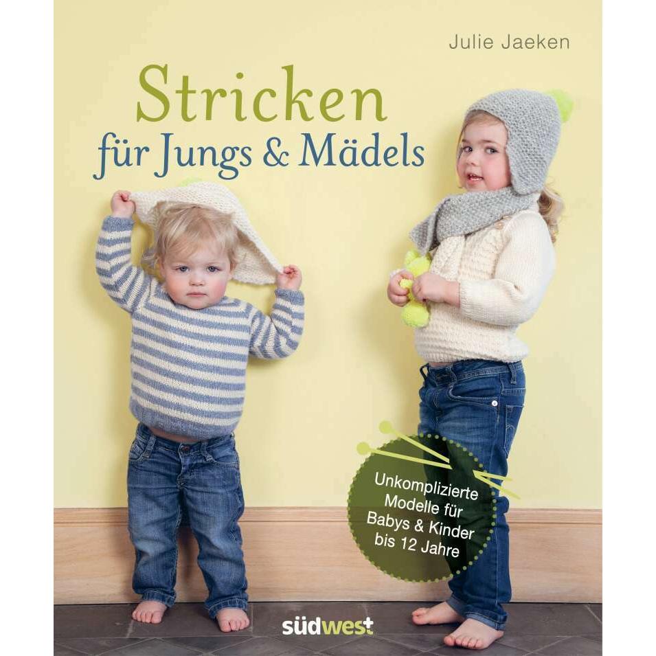 Stricken für Jungs & Mädels, Ratgeber von Julie Jaeken