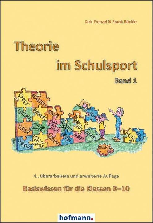 Produktbild Theorie im Schulsport - Band 1 (Deutsch, Dirk Frenzel, Frank Bächle, 2018)