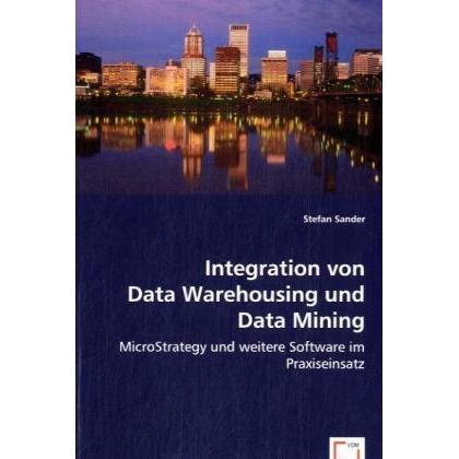 Integration von Data Warehousing und Data Mining, Fachbücher von Stefan Sander