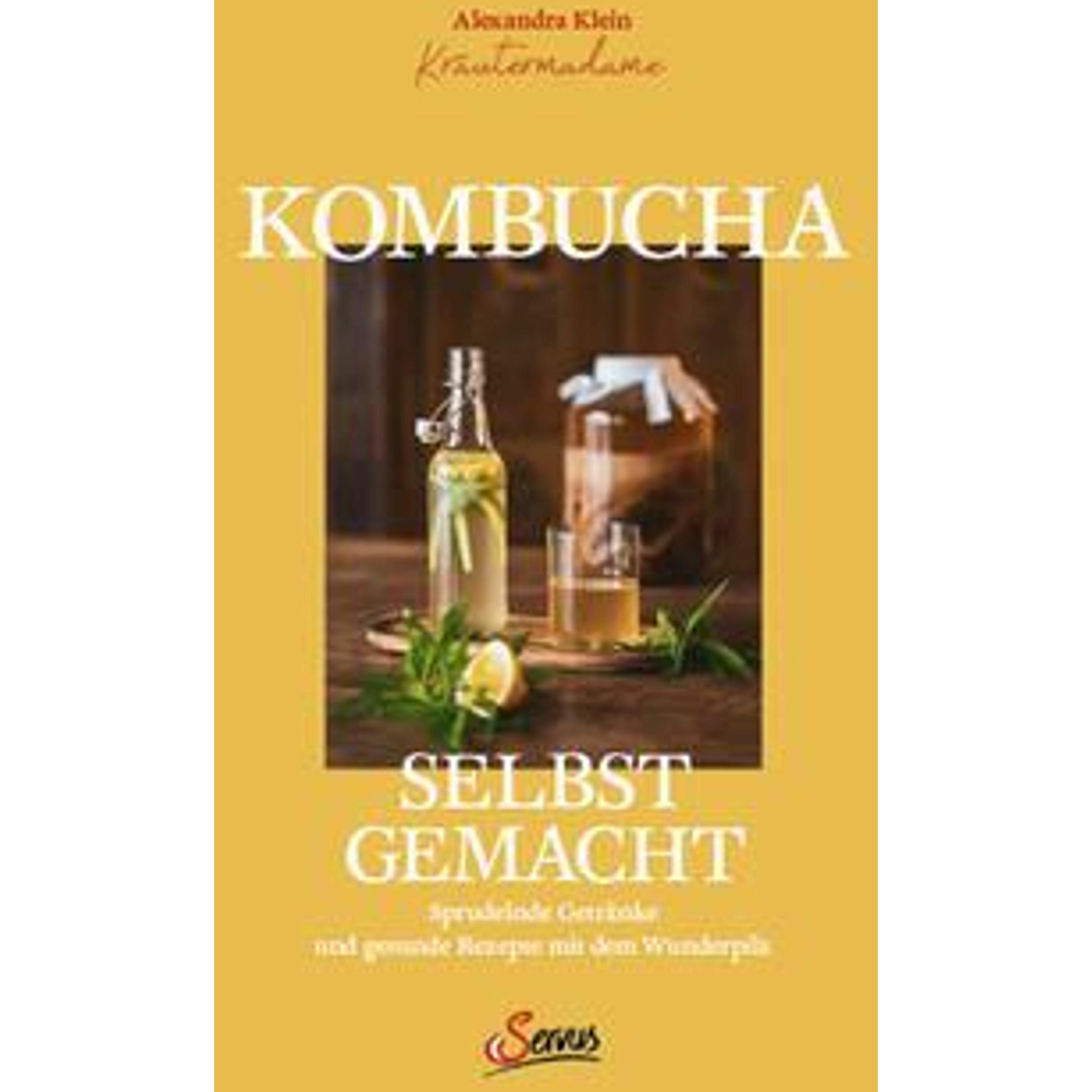 Kombucha selbst gemacht, Ratgeber von Alexandra Klein