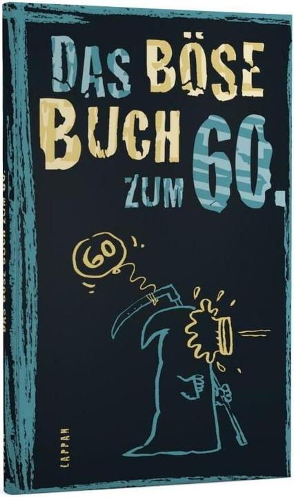 Produktbild Das böse Buch zum 60 (Deutsch, Roger Schmelzer, 2018)