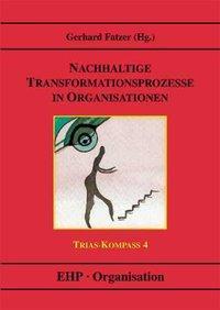 Produktbild Nachhaltige Transformationsprozesse in Organisationen (Deutsch, 2005)