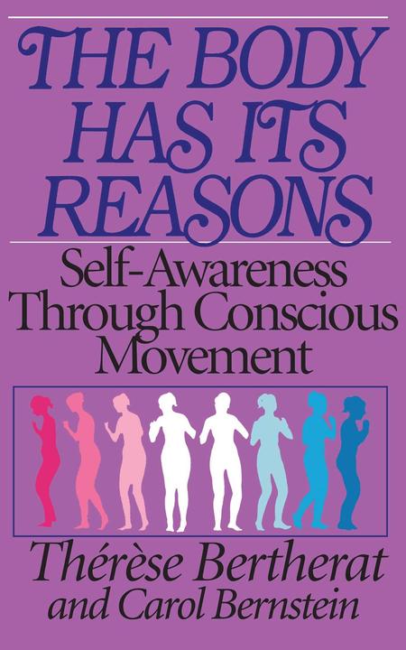 Produktbild The Body Has Its Reasons (Englisch, Therese Bertherat, 1989)