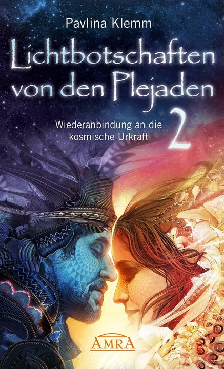 Produktbild Lichtbotschaften von den Plejaden Band 2 (Deutsch, Pavlina Klemm, 2016)
