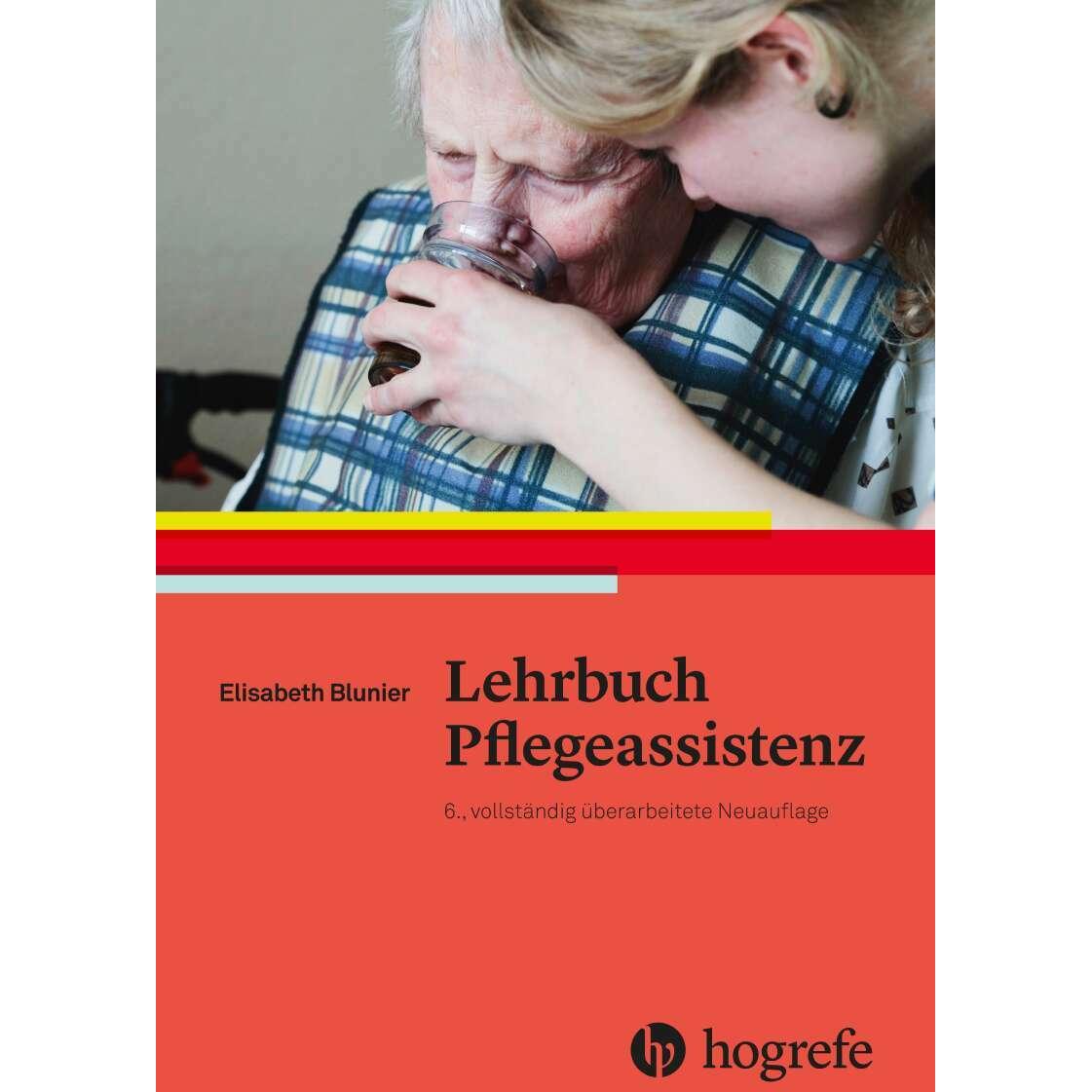 Lehrbuch Pflegeassistenz, Fachbücher von Elisabeth Blunier