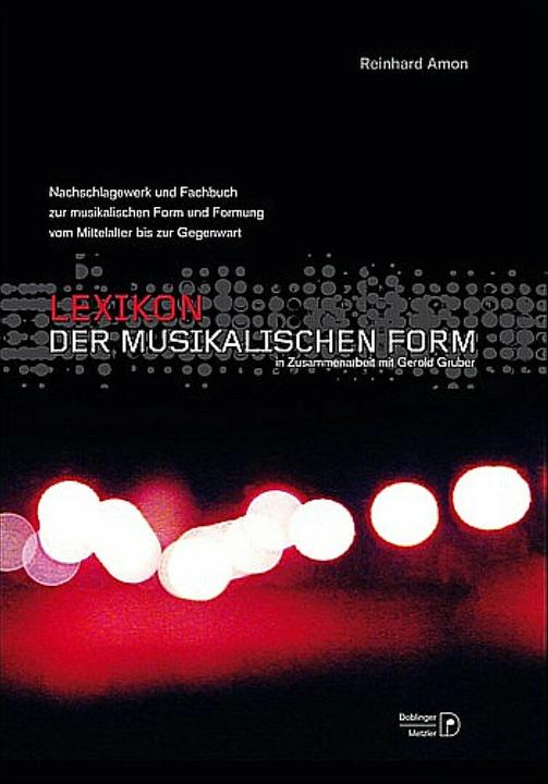 Produktbild Lexikon der musikalischen Form (Deutsch, Reinhard Amon, 2011)