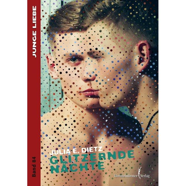 Glitzernde Nächte, Belletristik von Julia E. Dietz