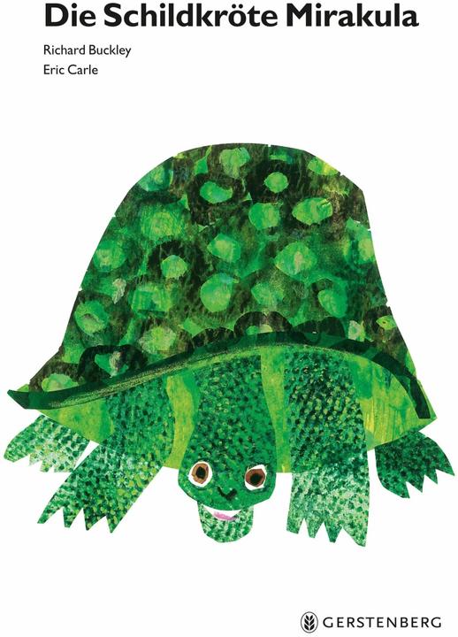 Produktbild Die Schildkröte Mirakula (Deutsch, Eric Carle, Richard Buckley, 2024)