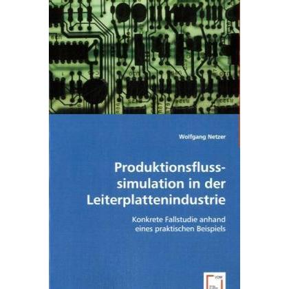 Produktionsflusssimulation in der Leiterplattenindustrie, Fachbücher