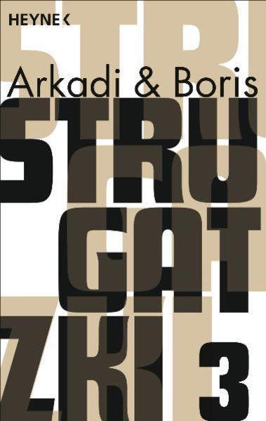 Produktbild Gesammelte Werke 3 (Deutsch, Arkadi Strugatzki, Boris Strugatzki, 2011)