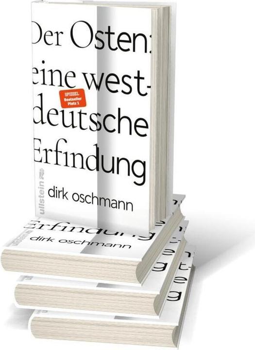 Actual product image Der Osten: eine westdeutsche Erfindung (German, Prof Dr Dirk Oschmann, 2023)