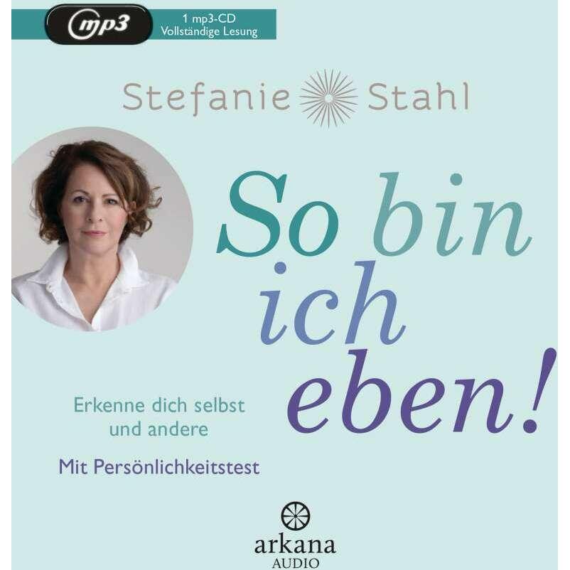 So bin ich eben!, Hörbücher von Nina West, Stefanie Stahl