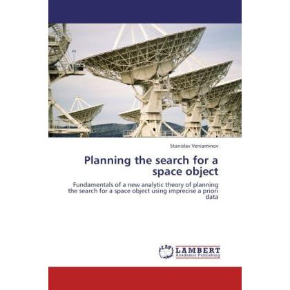 Planning the search for a space object, Fachbücher von Stanislav Veniaminov