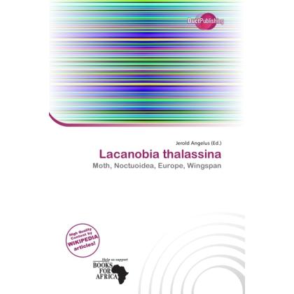 Lacanobia thalassina, Fachbücher von Jerold Angelus