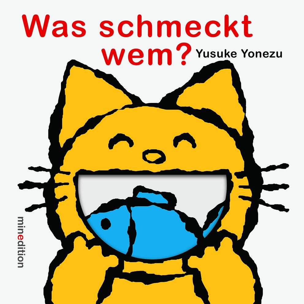 Was schmeckt wem?, Kinderbücher von Yusuke Yonezu
