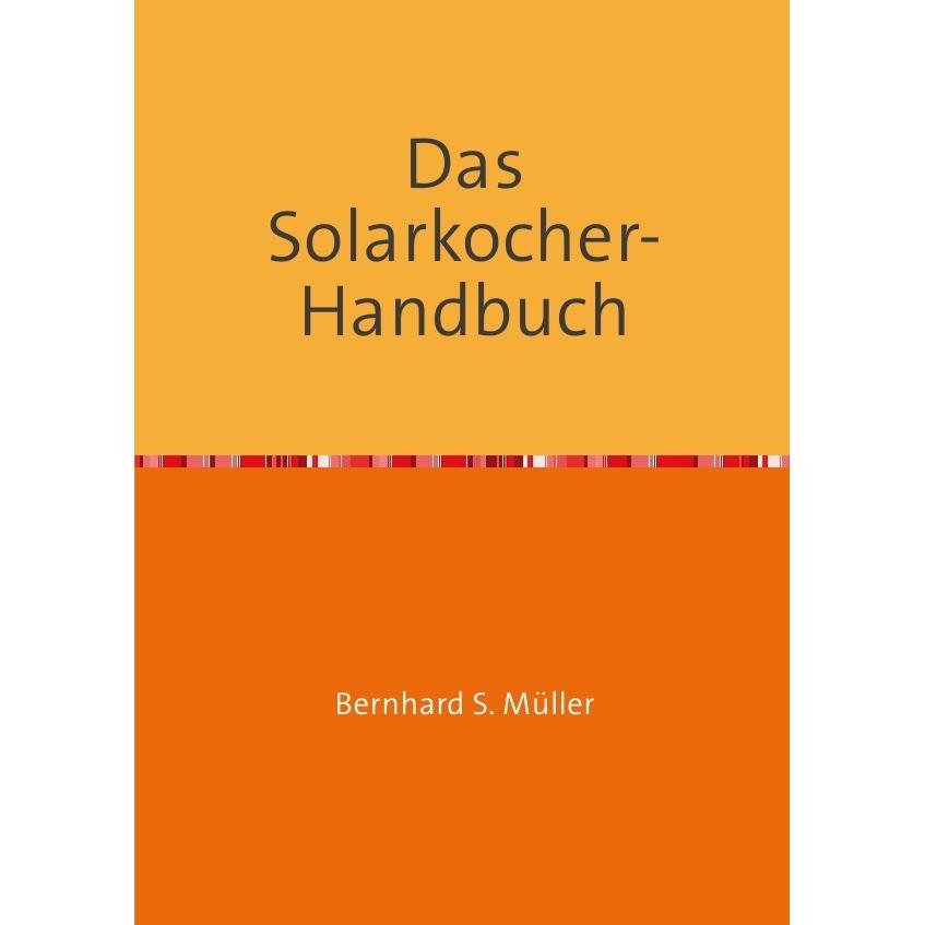 epubli Das Solarkocher-Handbuch (Bernhard Müller, Deutsch), Sonstige Literatur