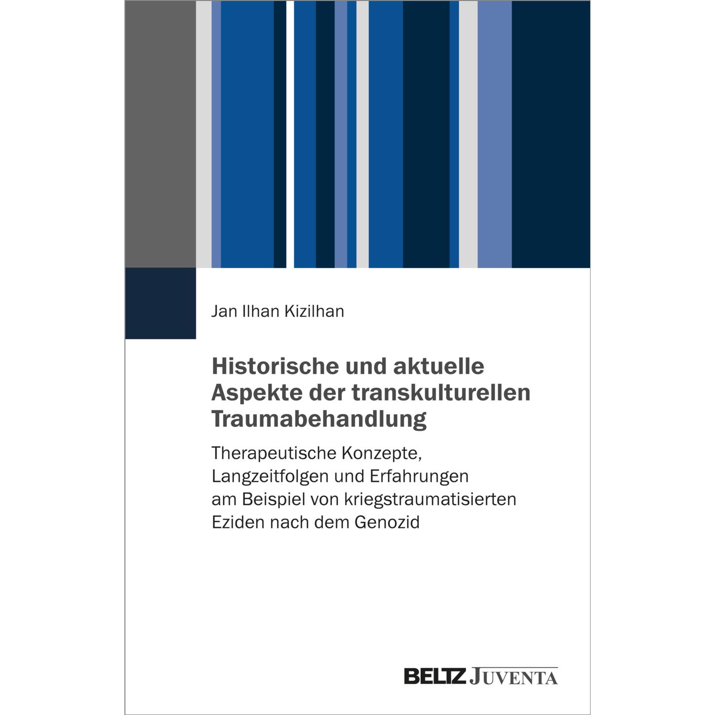Kizilhan:Historische und aktuelle Aspek, Fachbücher von Jan Ilhan Kizilhan