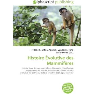 Histoire Évolutive des Mammifères, Fachbücher