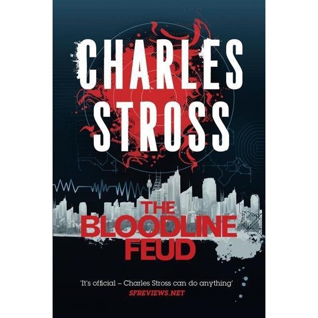 Thumbnail - The Bloodline Feud, Belletristik von Charles Stross