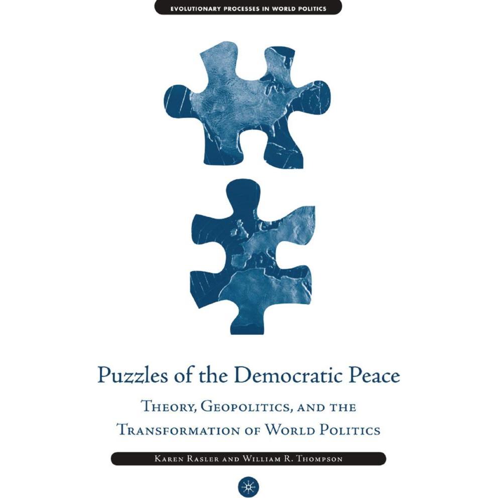 Puzzles of the Democratic Peace, Fachbücher von W. Thompson, K. Rasler