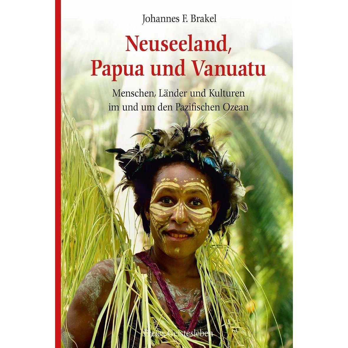 Neuseeland, Papua und Vanuatu, Kinderbücher von Johannes F. Brakel