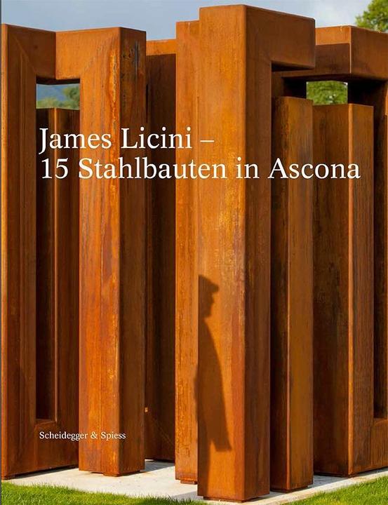 Immagine prodotto James Licini - 15 edifici in acciaio ad Ascona (Tedesco, 2017)
