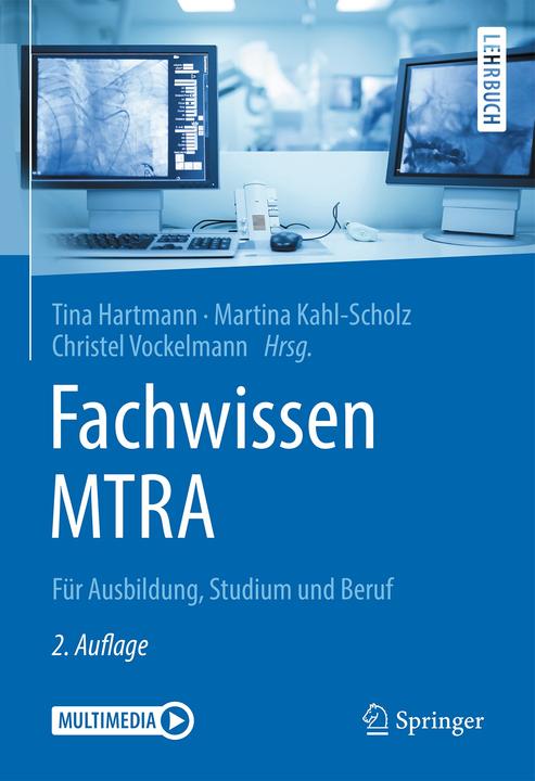 Produktbild Fachwissen MTRA (Deutsch, Christel Vockelmann, Martina Kahl-Scholz, Tina Hartmann, 2018)