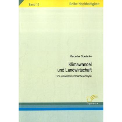 Klimawandel und Landwirtschaft, Fachbücher von Mercedes Goedecke