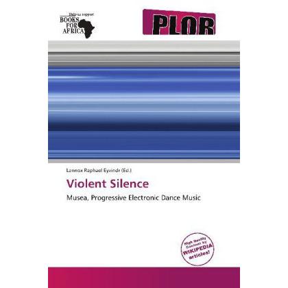 Violent Silence, Fachbücher