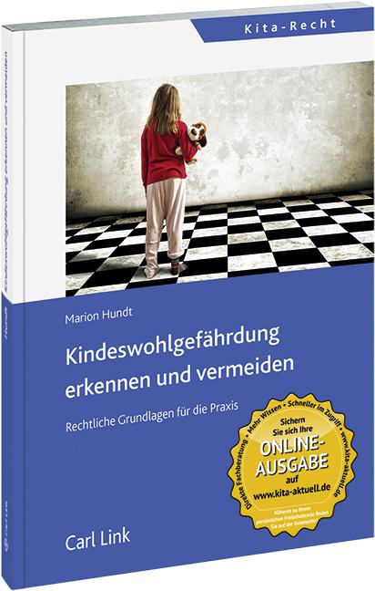 Produktbild Kindeswohlgefährdung erkennen und vermeiden (Deutsch, Marion Hundt, 2014)