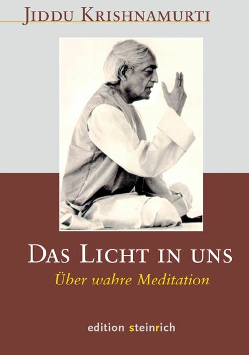 Produktbild Das Licht in uns (Deutsch, Jiddu Krishnamurti, 2015)