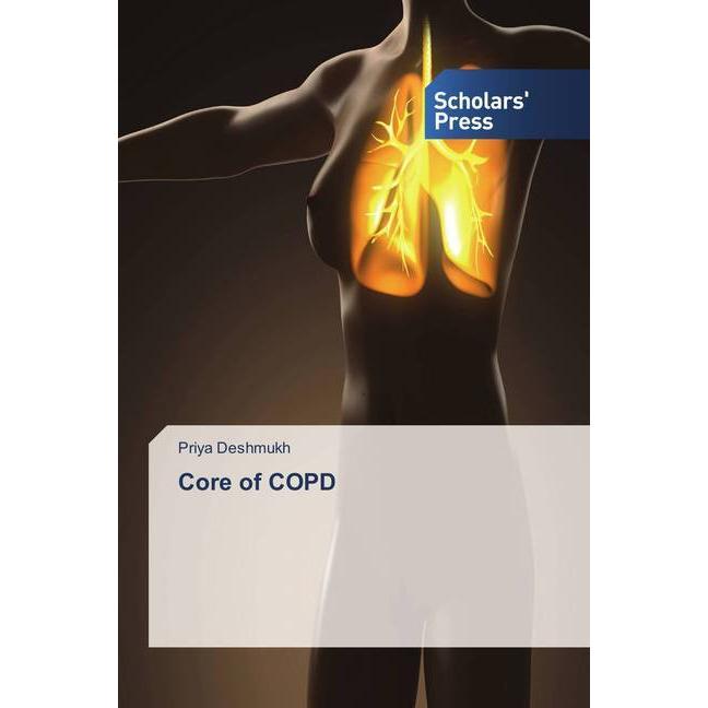 Core of COPD, Fachbücher von Priya Deshmukh