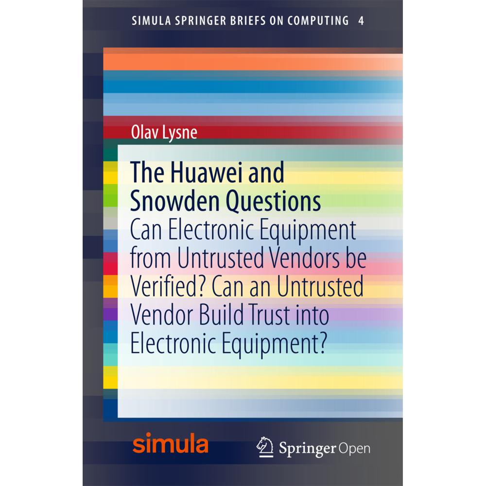 The Huawei and Snowden Questions, Fachbücher von Olav Lysne