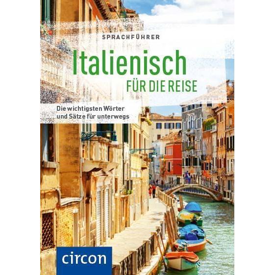 Hillenbrand:Italienisch für die Reise, Schulbücher von Mike Hillenbrand, Caterina Pietrobon, Loredana Marini