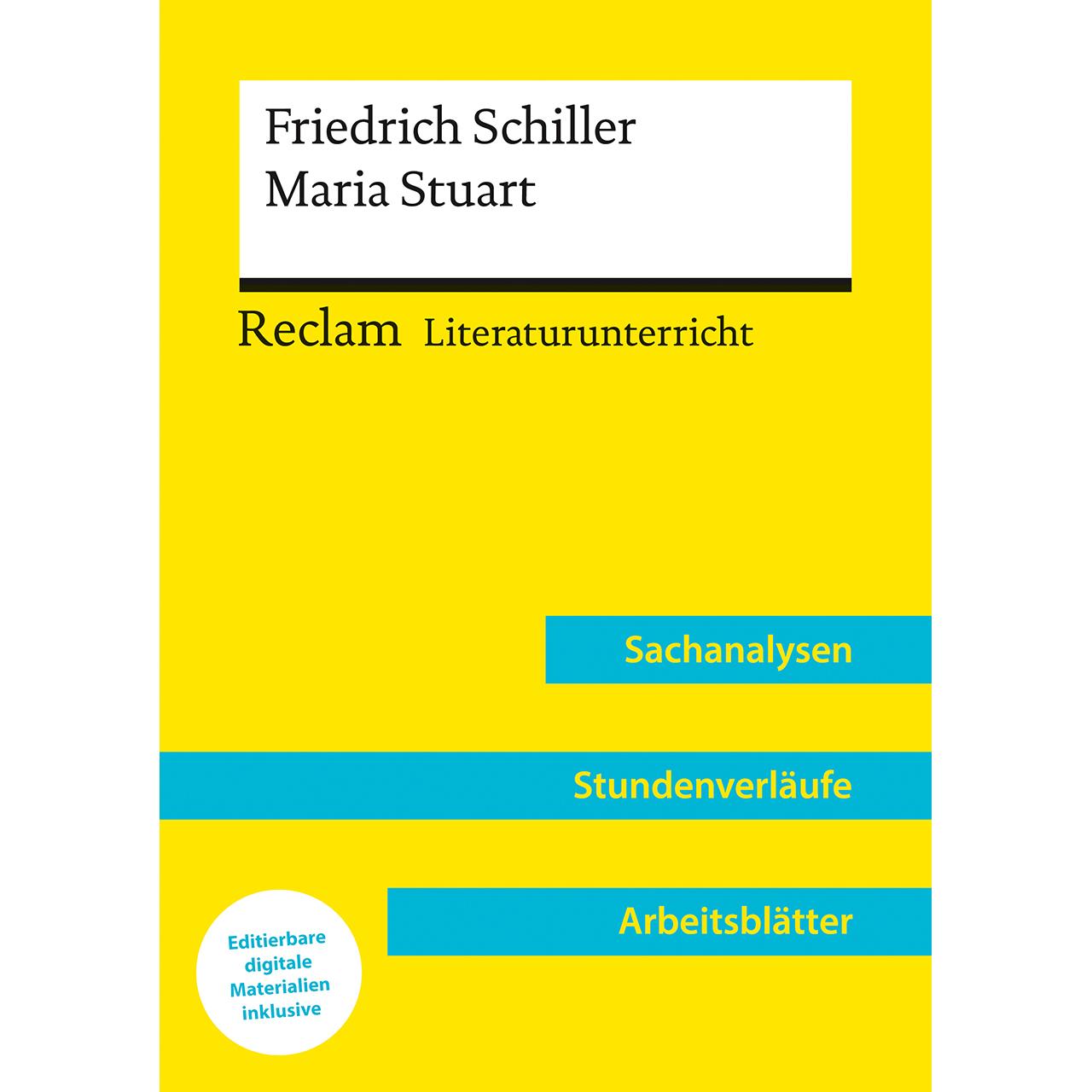 Friedrich Schiller: Maria Stuart (Lehrerband) Mit Downloadpaket (Unterric, Schulbücher von Annemarie Niklas