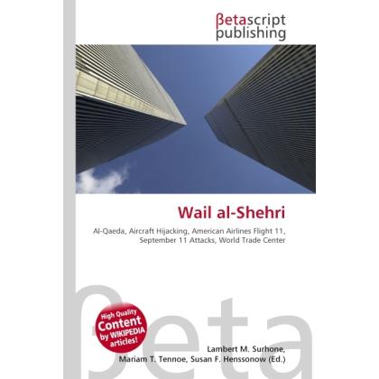 Wail al-Shehri, Fachbücher von Lambert M. Surhone, Susan F. Marseken, Miriam T. Timpledon