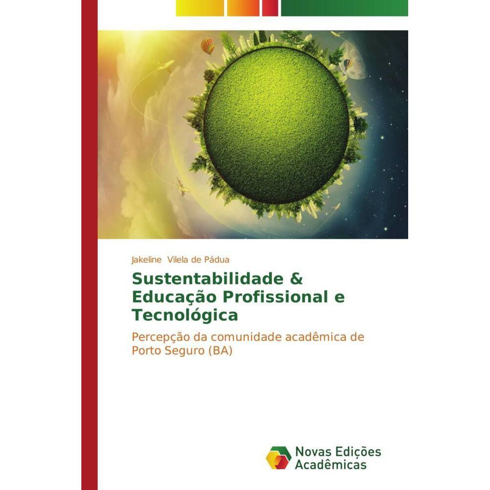 Sustentabilidade & Educação Profissional e Tecnológica, Ratgeber