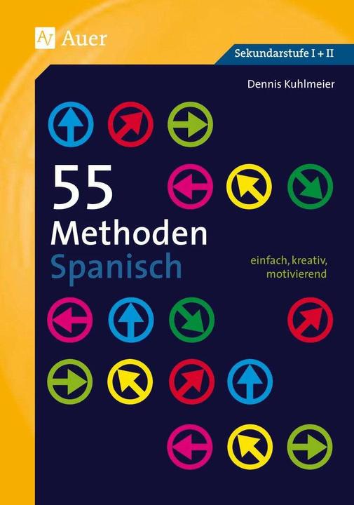 Produktbild 55 Methoden Spanisch (Deutsch, Dennis Kuhlmeier, 2022)