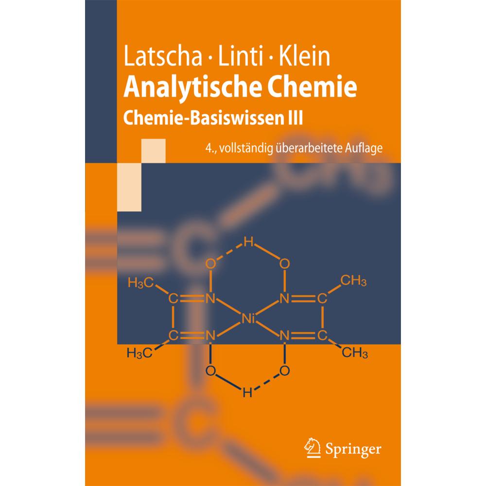 Analytische Chemie, Fachbücher von Hans Peter Latscha, Helmut Klein, Gerald W. Linti
